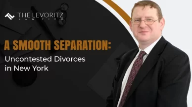 A Smooth Separation – Uncontested Divorces in New York