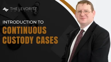 Introduction to Continuous Custody Cases