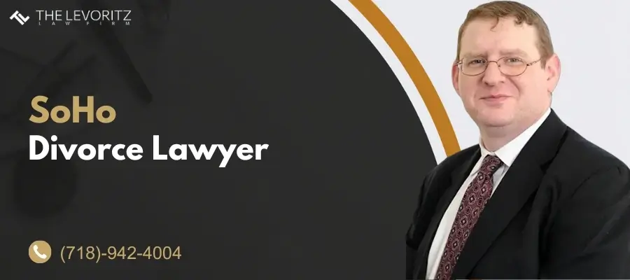 Best SoHo Divorce Lawyer